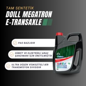 MEGATRON E-TRANSAXLE TE FLUID 4 x 3 Litre Elektrikli Araçlar İçin Tam Sentetik PAO Şanzıman Yağı - Görsel 3